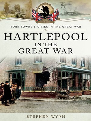 cover image of Hartlepool in the Great War